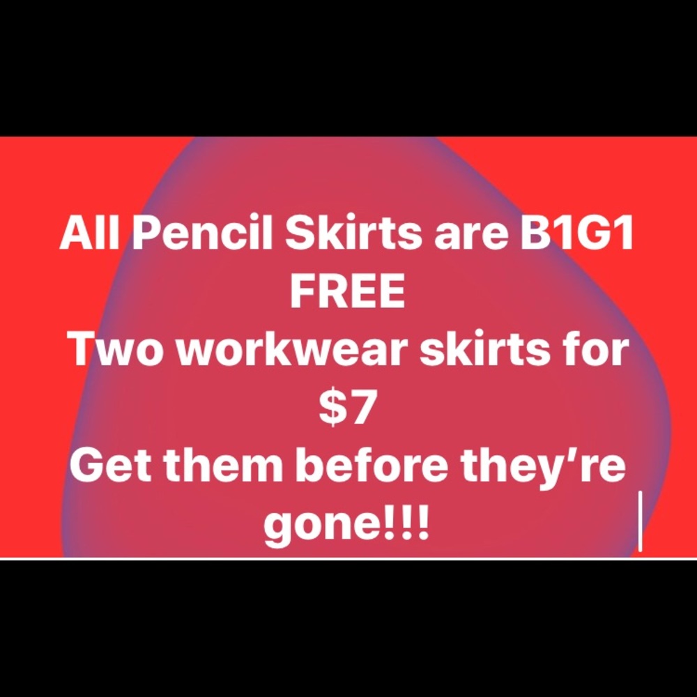 All pencil Skirts are B1G1 FREE!!!